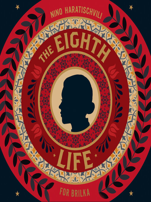 Title details for The Eighth Life by Nino Haratischvili - Available